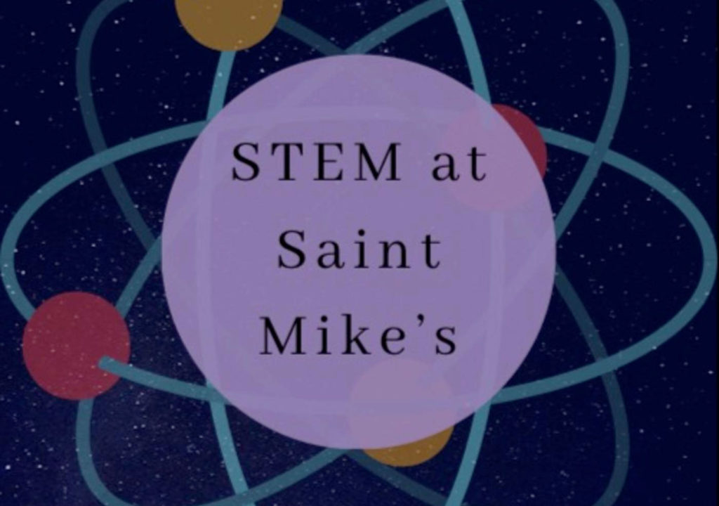 Introducing: STEM at St. Mike’s!