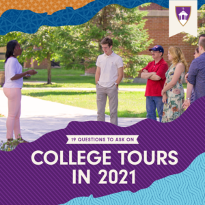 19 Questions to Ask on College Tours in 2021